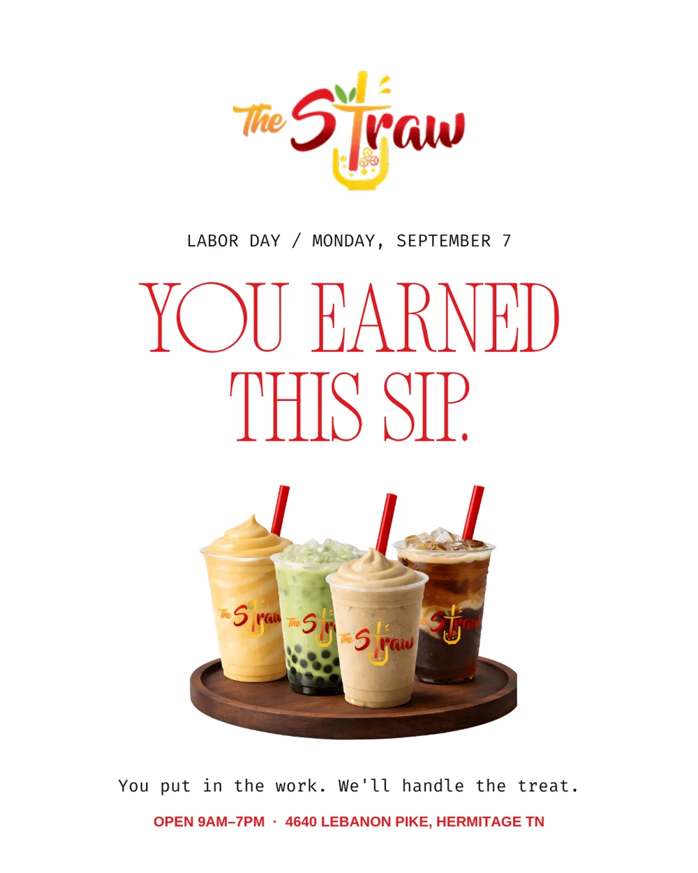 The Straw Labor Day post: You earned this sip